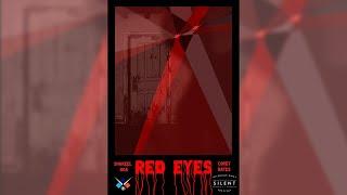 RED EYES  International Youth Silent Film Festival 2023