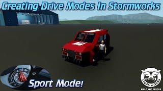 Adding Sport Mode To My Car In Stormworks   Stormworks Drive Mode Creation