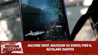 Machine shop naugdaw sa sunog P100-K natalang damyos