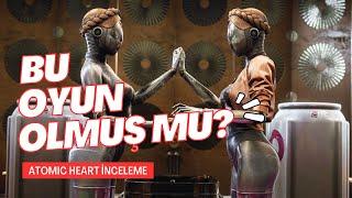 BIOSHOCK LAN BU? - Atomic Heart İnceleme