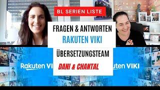 Rakuten Viki deutsche Untertitel  Wie arbeitet das Rakuten Viki Team  Interview Chantal  ENG SUB