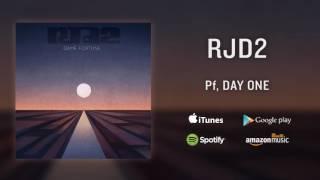RJD2 - Pf Day One