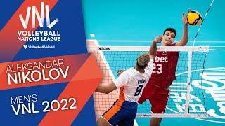 #VNL2022 Highlight The Best Of Aleksandar Nikolov   VNL 2022