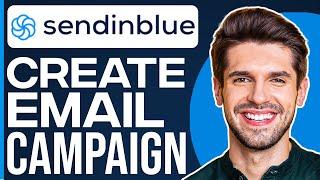 Sendinblue For Beginners How To Create Effective Email Campaigns 2023