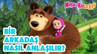 Maşa İle Koca Ayı   Bir arkadaş nasıl anlaşılır?   Masha and the Bear Turkey