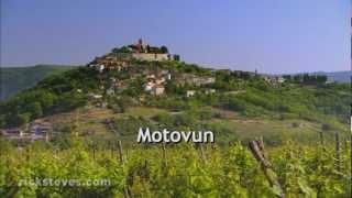 Motovun Croatia Istrias Top Hill Town - Rick Steves’ Europe Travel Guide - Travel Bite