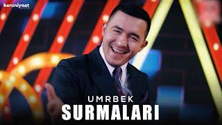 Umrbek - Surmalari Mood version