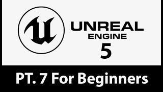 Unreal Engine 5 for Beginners Pt. 7 - Create a Camera