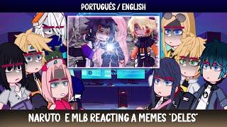 ▪︎Naruto e Miraculous reacting a memes deles▪︎ ◆Bielly - Inagaki◆