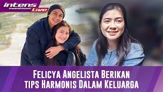 LIVE Ramainya Kasus Perselingkuhan Felicya Angelista Bagi Tips Manjadi Keluarga Yang harmonis