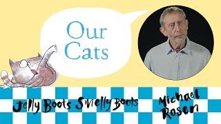 Our Cats  POEM  Kids Poems and Stories With Michael Rosen