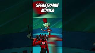 Speakerman Musica #skibiditoilet #bobesponja #skibidibopyesyesyes