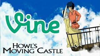 Howl’s Moving Castle as Vines