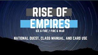 National Quest Card Manual and Card Use - Rise of Empires Ice & FireFire & War