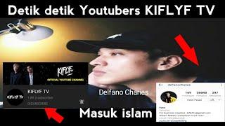 Detik Detik  Youtubers KIFLYF TV Delfano Charies   Masuk Islam