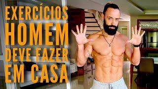 10 exercícios - Todo homem deve fazer em Casa