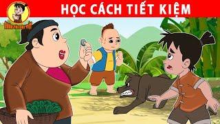 HỌC CÁCH TIẾT KIỆM - Nhân Tài Đại Việt - Phim hoạt hình - Truyện Cổ Tích Việt Nam