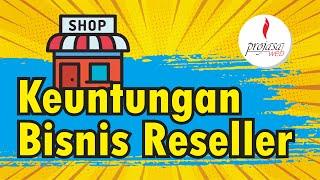 7 Keuntungan Reseller