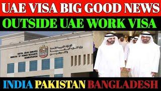 UAE Visa Update 31 July 2024  Dubai Work Visa Latest Update  UAE Work Visa Latest News