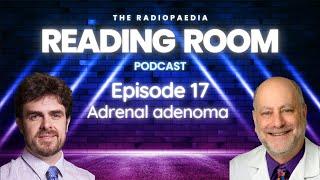 Adrenal adenoma with Matt Morgan and Evan Siegelman