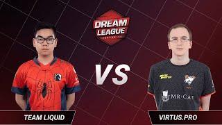 Team Liquid vs Virtus.pro - Lower Bracket Round 1 - DreamLeague Season 13 - The Leipzig Major