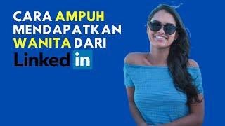 Dapatkan Gebetan Baru Di Linkedin  By Kang Azmi