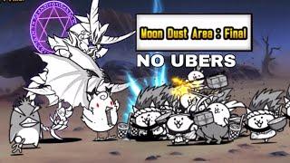 Moon Dust Area Final No Ubers  The Battle Cats