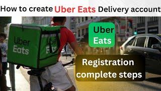 How to create Uber Eats delivery Account in the UK 2024  Uber Eats registration London all steps