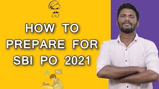 HOW TO PREPARE FOR SBI PO 2021  45 DAYS STUDY PLANNER  PREPARATION STRATEGY FOR SBI PO 2021  JD