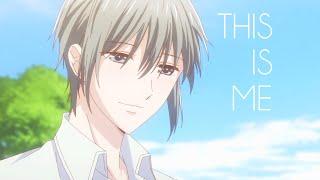 THIS IS ME  Fruits Basket Tribute AMV