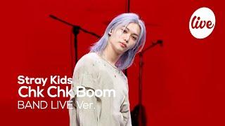 4K Stray Kids - “Chk Chk Boom” Band LIVE Concert its Live шоу живой музыки