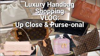 Luxury Handbag Shopping VLOG Fendi Loewe Dior Louis Vuitton Celine & more ️