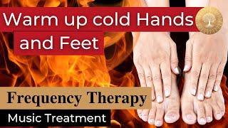 Cold Hands and Feet Music Therapy ๏ All Rife Frequencies Treatment ๏ Healing Nature Frequencies