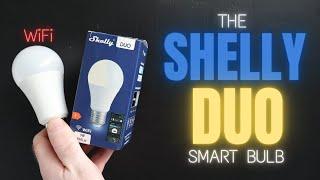 The Shelly Duo Smart Bulb is really Smart