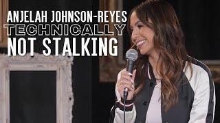 Anjelah Johnson-Reyes Technically Not Stalking