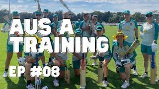 COME TO TRAINING WITH ME - Australia A Tour  Episode #08