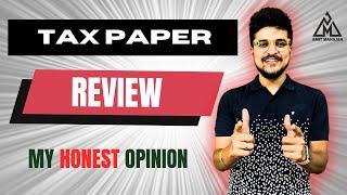 Tax Paper Review  My honest opinion  CA Amit Mahajan