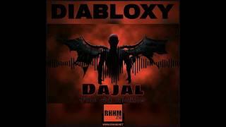 DIABLOXY - DAJAL 2017