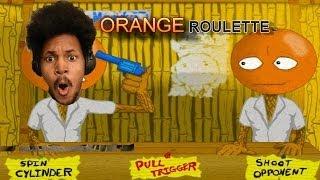 Orange Roulette  Im Totally Psychic...
