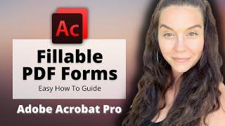 Create Fillable PDF Forms in Adobe Pro  Easy How To Guide