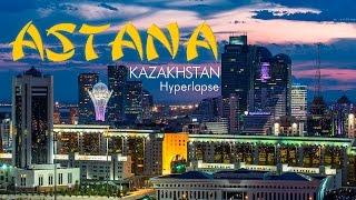 Astana Kazakhstan. Nur-Sultan city. Timelapse & Hyperlapse. Астана Казахстан