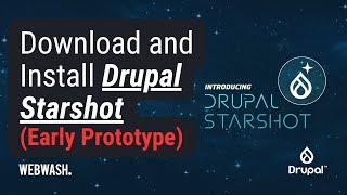 Download and Install Drupal Starshot Early Prototype