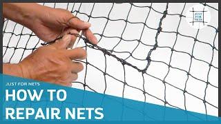 How to Repair Sporting Nets - Just For Nets