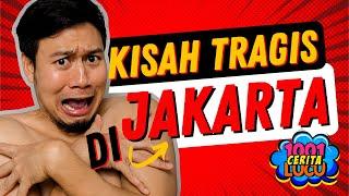 KISAH TRAGIS DI JAKARTA  @1001ceritalucu #lucu #ceritalucu #videolucu