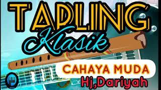 Tarling klasik  CAHAYA MUDA  HjDariyah