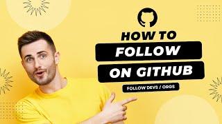 How to Follow on Github