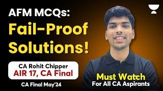 All Case Scenario Based & Individual MCQs Solution  CA Final AFM I AIR 17 CA Rohit Chipper