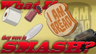 What If I am Bread Was In Smash? Moveset Ideas 41