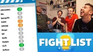 FIGHT LIST IL GIOCO DEL MOMENTO