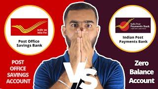 IPPB Indian Post Payment Bank 0 Balance Account VS Post Office Savings Account - Full Review